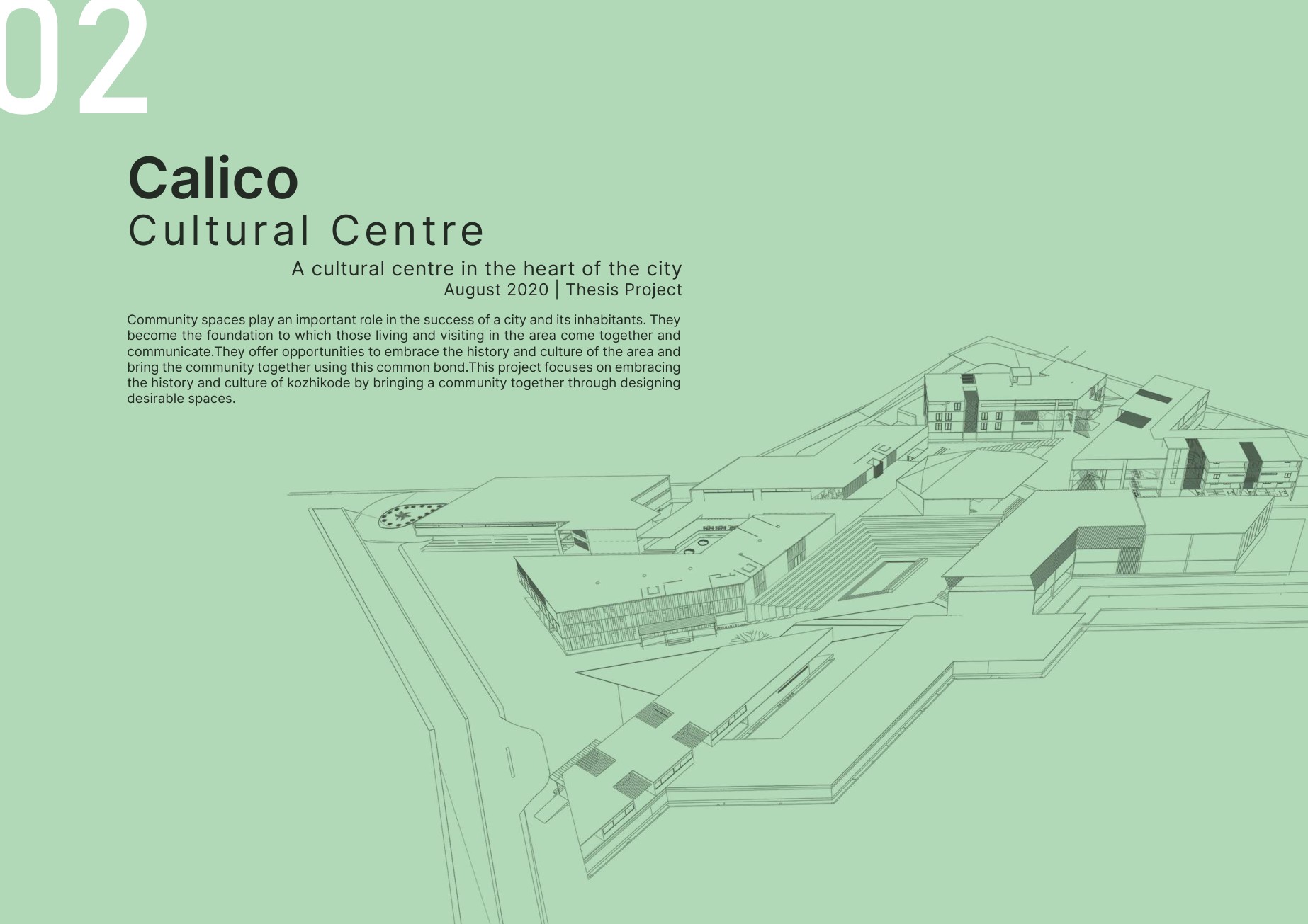 Calico Cultural Centre — Project overview and brief